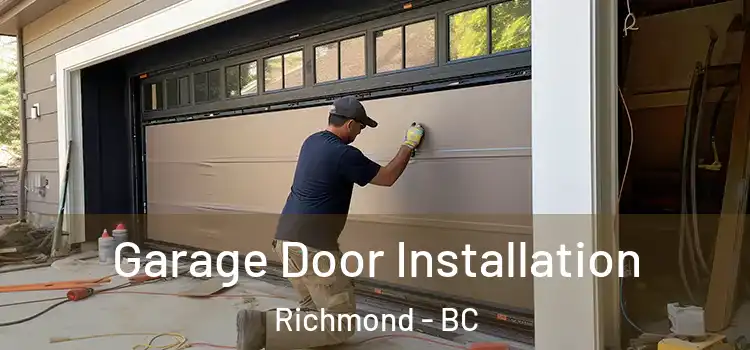  Garage Door Installation Richmond - BC