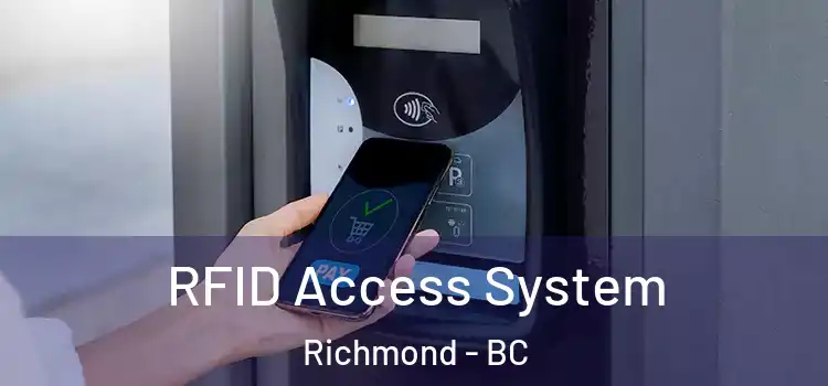  RFID Access System Richmond - BC